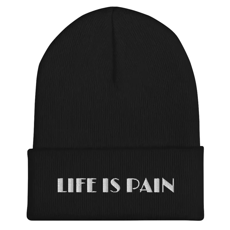 Beanie - Life Is Pain